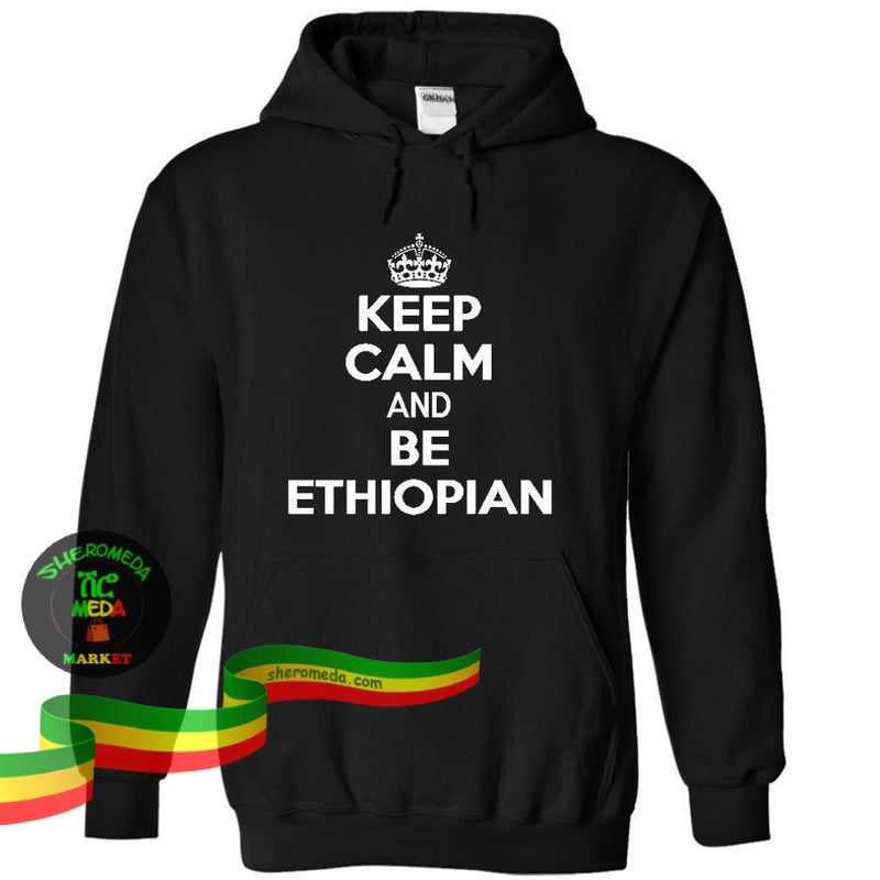 Black keep calm Ethiopian Hoodie Shirt Sheromeda.com 
